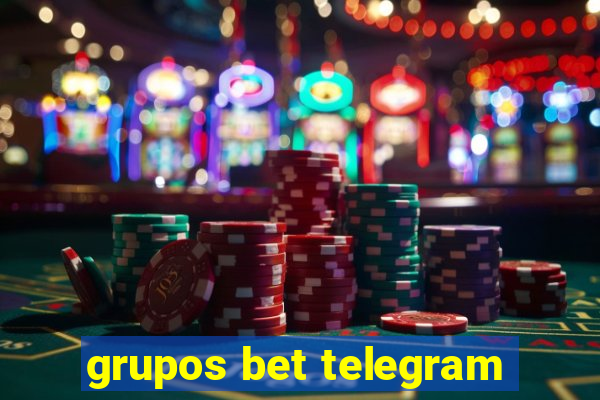 grupos bet telegram